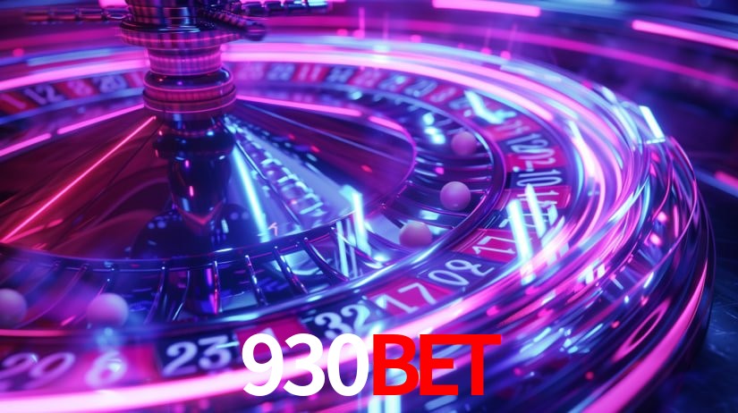 A Experiência Imersiva dos Cassinos Ao Vivo no 930bet