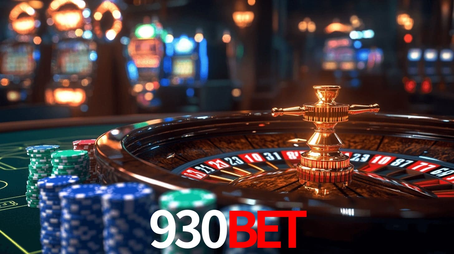 930bet: Jogos de Caça-Níqueis-Altas Recompensas, Roleta-Velocidade, Blackjack-Desafios Máximos